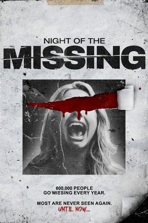 Night of the Missing – Kayıpların Gecesi izle
