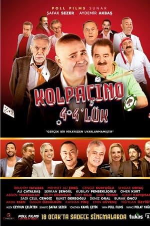 Kolpaçino 4 4’lük izle