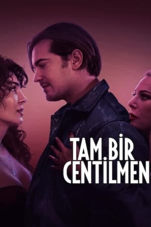 Tam Bir Centilmen izle