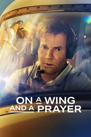 Umut Kanatları – On a Wing and a Prayer 2023 izle