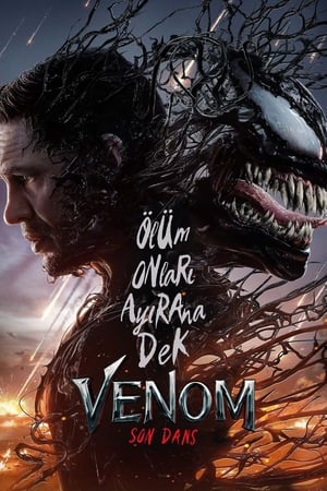 Venom 3: Son Dans izle – Venom: The Last Dance 2024 izle